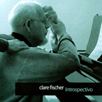 Fischer, Clare - Introspectivo