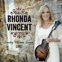 Rhonda Vincent - Sunday Mornin' Singin' - LIVE!