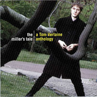 Tom Verlaine - The Miller's Tale - A Tom Verlaine Anthology (CD 2)