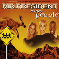 Mr.President - Happy People (Single)
