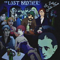 Lost Brothers - So Long John Fante