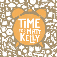 Kelly, Matt - Time For Matt Kelly