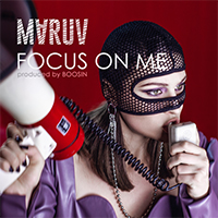 MARUV - Focus On Me (Single)