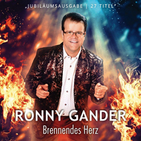 Gander, Ronny - Brennendes Herz (CD 1)