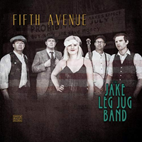 Jake Leg Jug Band - Fifth Avenue