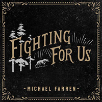 Farren, Michael - Fighting For Us