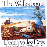 Walkabouts - Death Valley Days