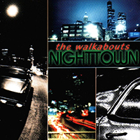 Walkabouts - Nighttown