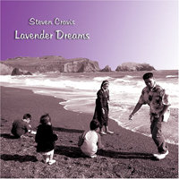 Cravis, Steven - Lavender Dreams