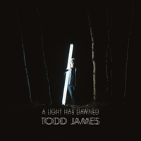 James, Todd - A Light Has Dawned
