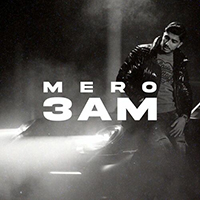 Mero (DEU) - 3AM (Single)