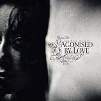 Agonised By Love - Lovesick Society