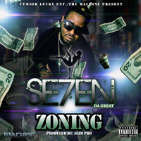 Se7en Da Great - Zoning (Single)