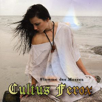 Cultus Ferox - Flamme Des Meeres (EP)