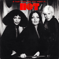 Hot - If That's The Way You Want It (LP)