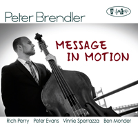 Brendler, Peter - Message In Motion