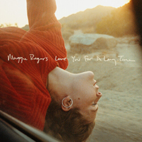 Maggie Rogers - Love You For A Long Time (Single)