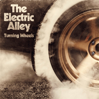 Electric Alley - Turning Wheels