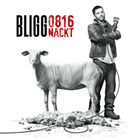 Bligg - 0816 Nackt