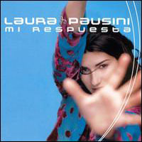 Laura Pausini - Mi Respuesta