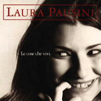 Laura Pausini - Le Cose Che Vivi