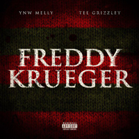 Ynw Melly - Freddy Krueger (feat. Tee Grizzley) (Single)