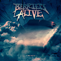 Berried Alive - Crusty (Single)