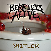 Berried Alive - Shitler (Single)