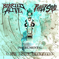 Berried Alive - Blood Tears Champagne (Instrumental) (feat. Philip Solo) (Single)