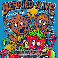 Berried Alive - Dingleberries (Single)