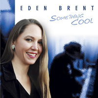 Brent, Eden - Something Cool