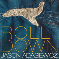 Adasiewicz, Jason - Rolldown
