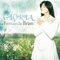 Brum, Fernanda - Gloria
