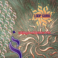 Loop Guru - Catalogue Of Desires Vol. 3 - The Clear White Variation