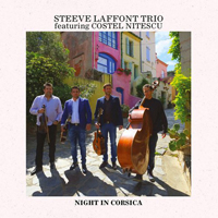 Laffont, Steeve - Steeve Laffont Trio - Night in Corsica (feat. Costel Nitescu)