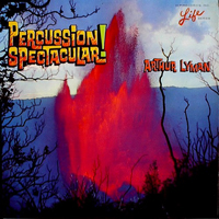 Lyman, Arthur - Percussion Spectacular (LP)