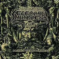 Eternal Darkness (MEX) - Passage To The Darkness