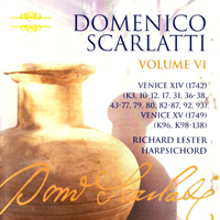 Lester, Richard (ENG) - Domenico Scarlatti: The Complete Sonatas, Vol. VI (CD 6: Venice XV, 1769)