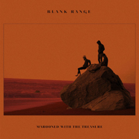 Blank Range - Marooned With The Treasure  (Single)