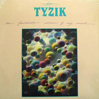 Tyzik, Jeff - The Farthest Corner Of My Mind