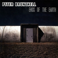 Bruntnell, Peter - Ends Of The Earth