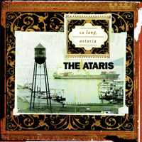 Ataris - So Long, Astoria