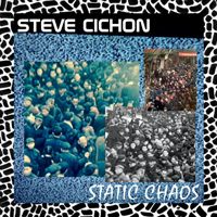 Cichon, Steve - Static Chaos