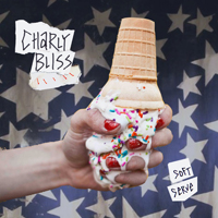 Charly Bliss - Soft Serve (EP)