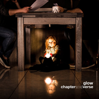 Chapter and Verse - Glow