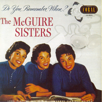 McGuire Sisters - Do You Remember When? (Reissue)