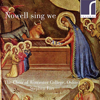 Farr, Stephen - Nowell Sing We: Contemporary Carols, Vol. 2