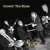 Professor Louie & The Crowmatix - Crowin' the Blues