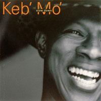 Keb' Mo' - Slow Down