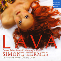 Kermes, Simone - Lava - Opera Arias from 18th Century Napoli